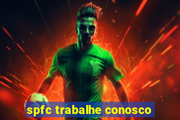 spfc trabalhe conosco